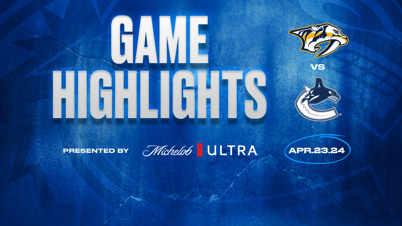 HIGHLIGHTS | Canucks vs. Predators | Vancouver Canucks