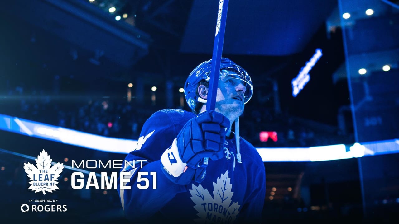 Game 51 | The Leaf: Blueprint Moment | Toronto Maple Leafs