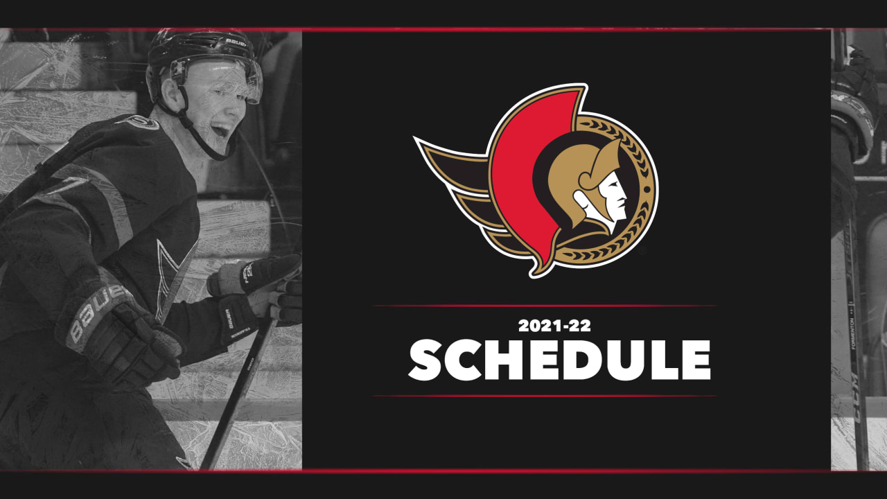 Ottawa Senators announce 2021-22 regular-season schedule | Ottawa Senators