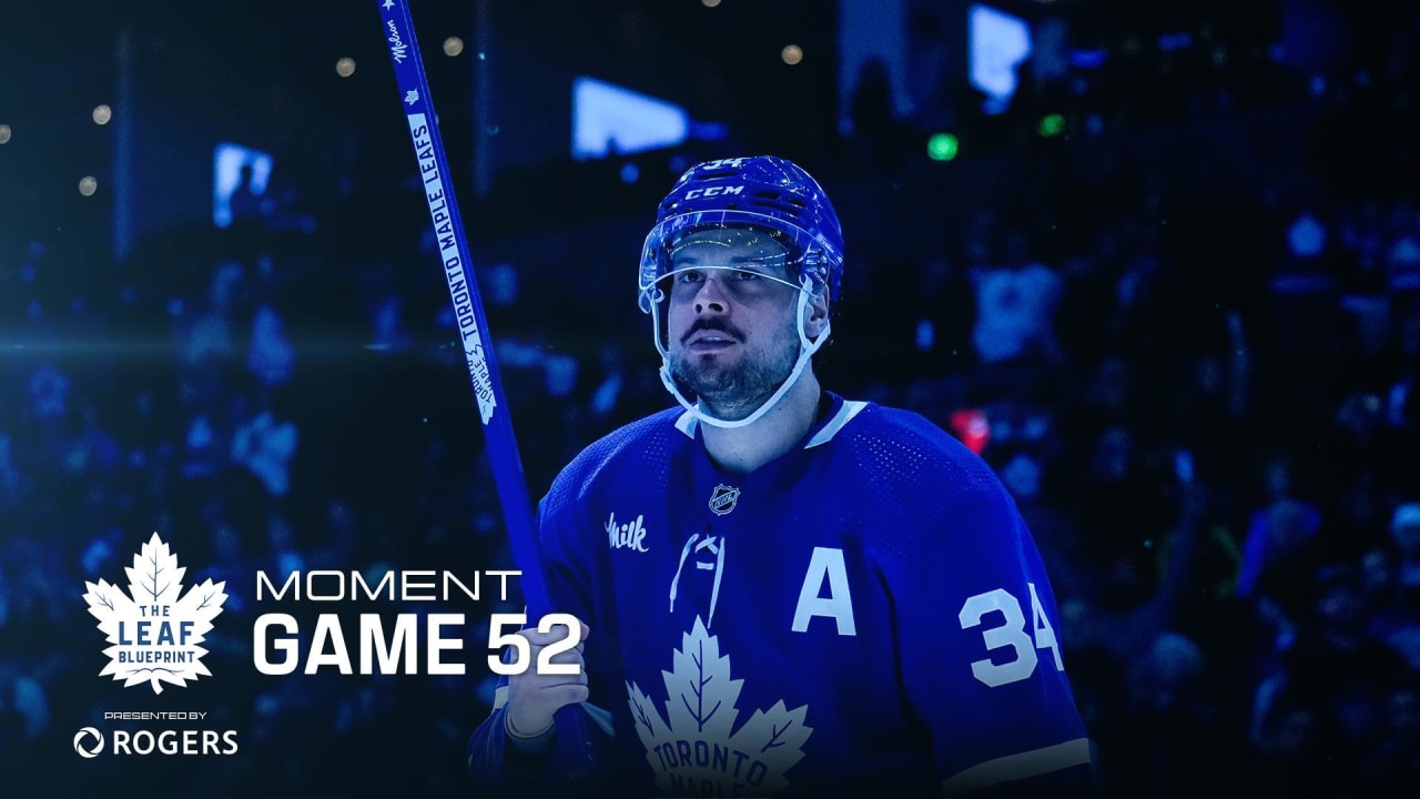 Game 52 | The Leaf: Blueprint Moment | Toronto Maple Leafs