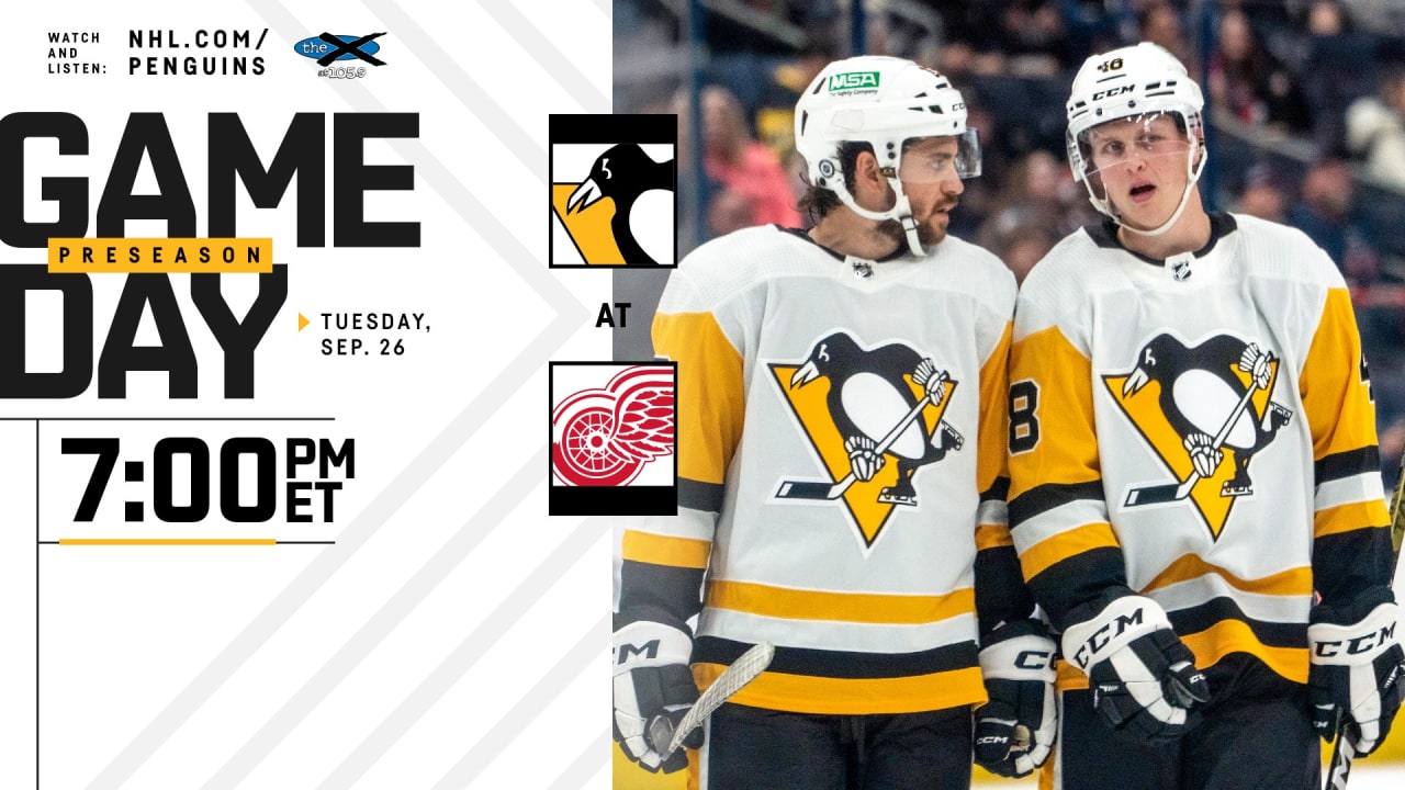 Game Preview Penguins at Red Wings (Preseason) Pittsburgh Penguins