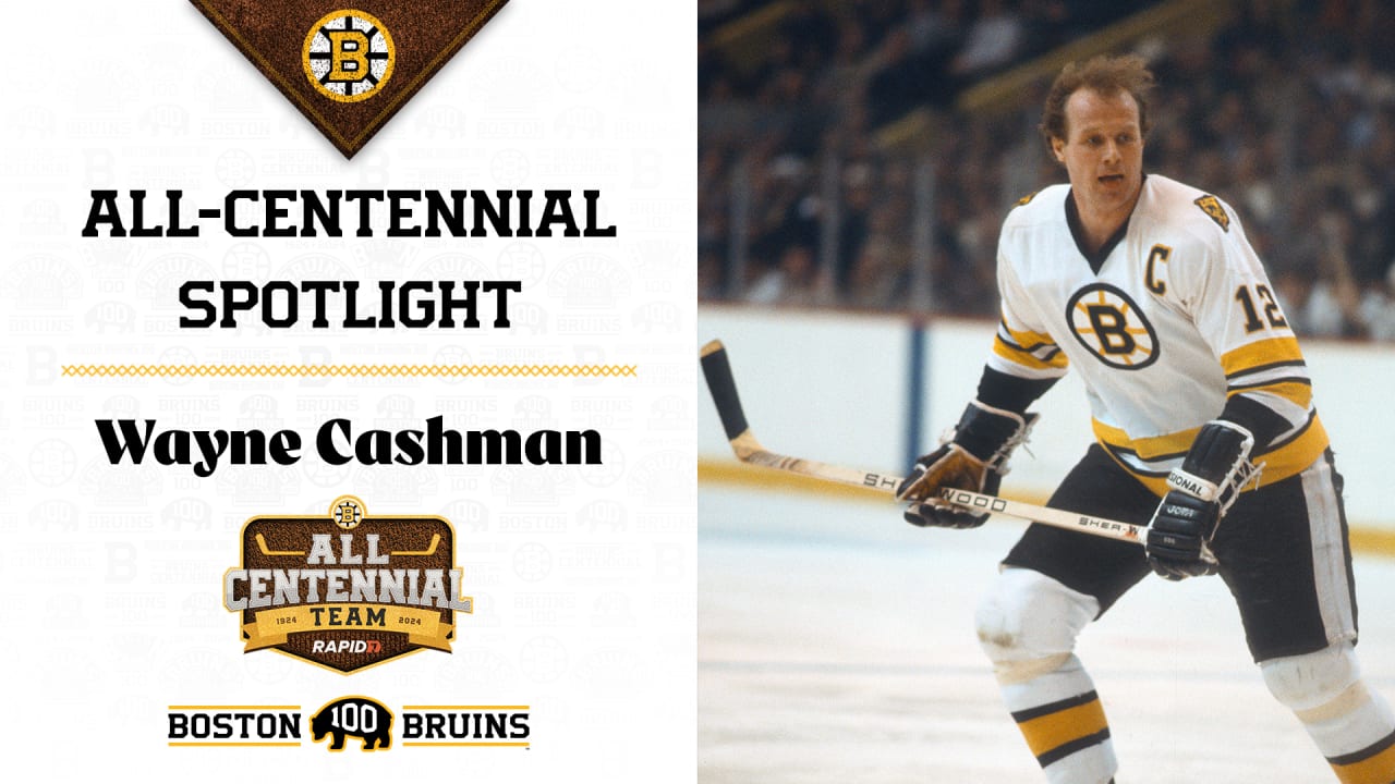 AllCentennial Team Spotlight Wayne Cashman Boston Bruins