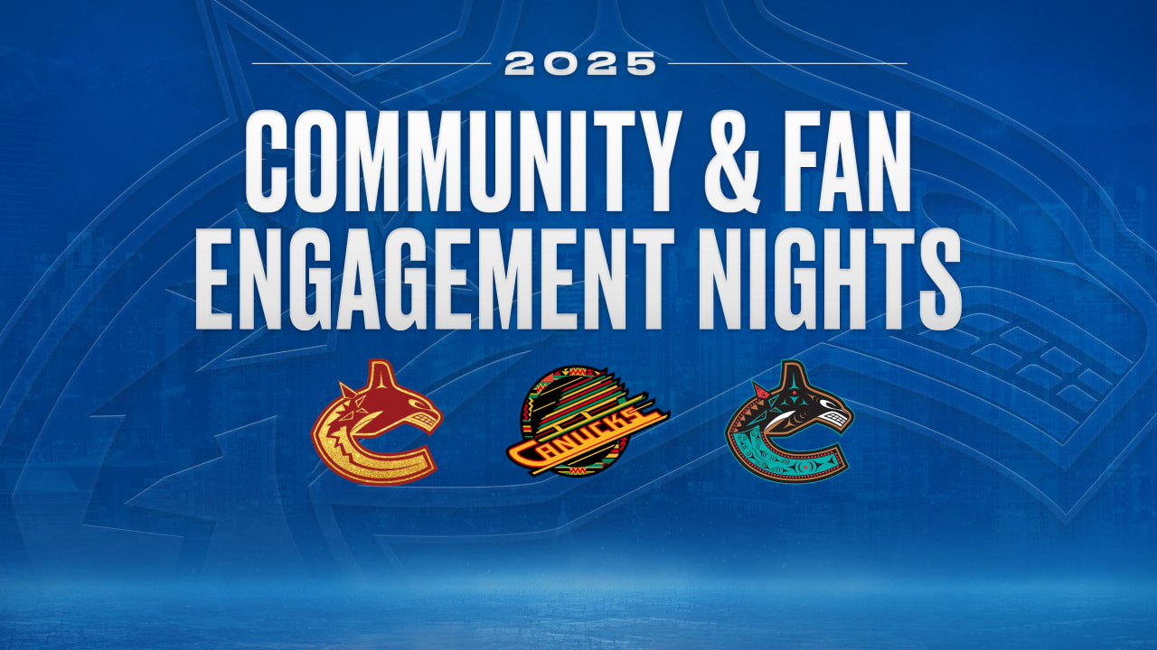 Vancouver Canucks Announce 2024.25 Second Half Community & Fan