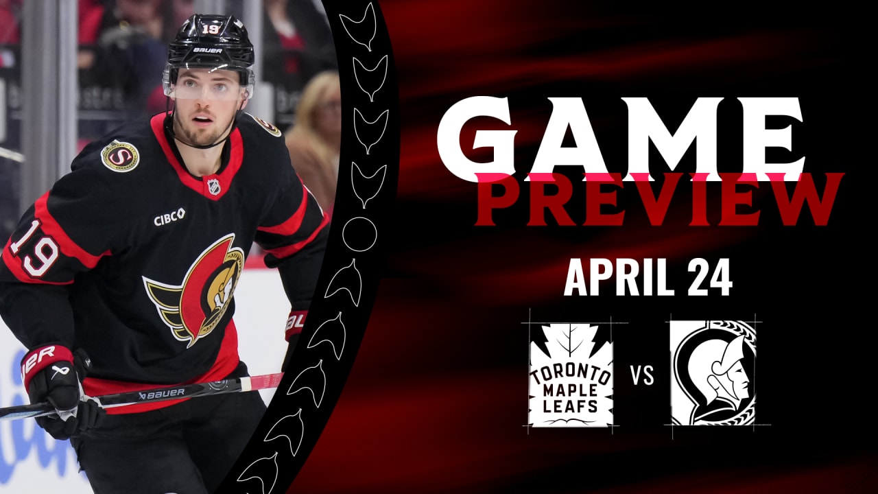 Preview: Maple Leafs vs Senators, Game Three | Ottawa Senators