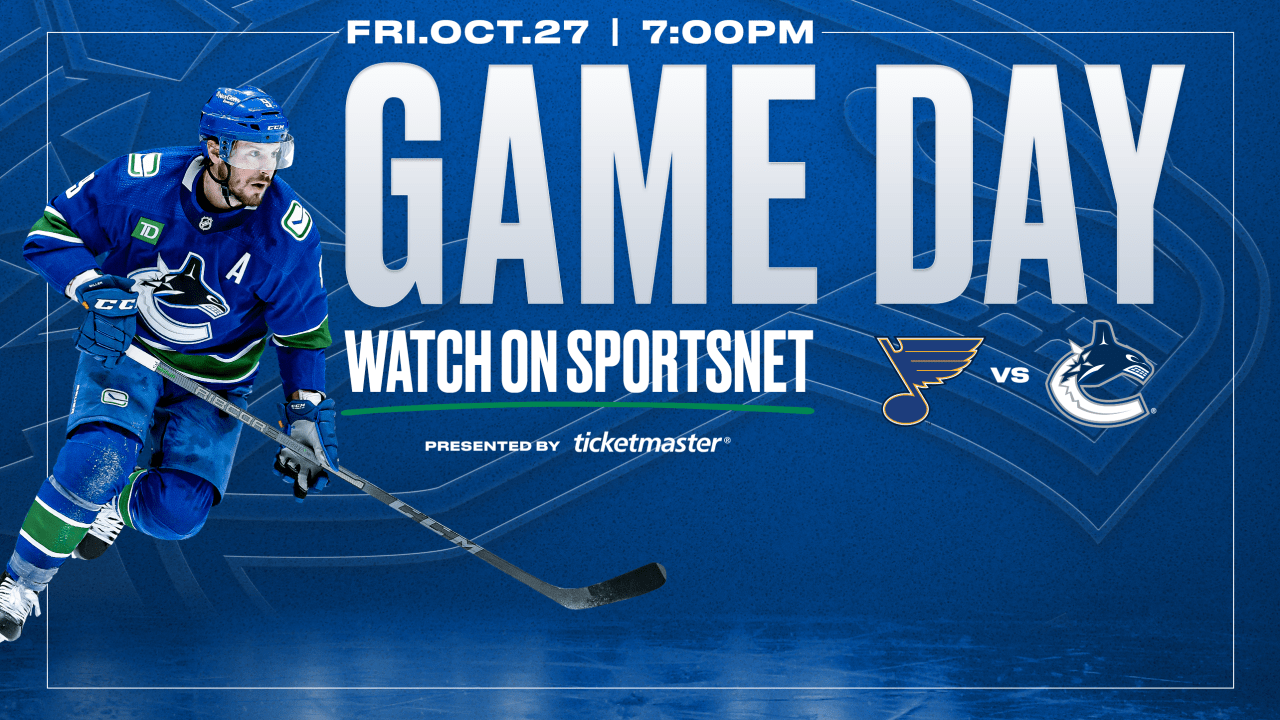 PREVIEW | Canucks Vs. Blues | Vancouver Canucks