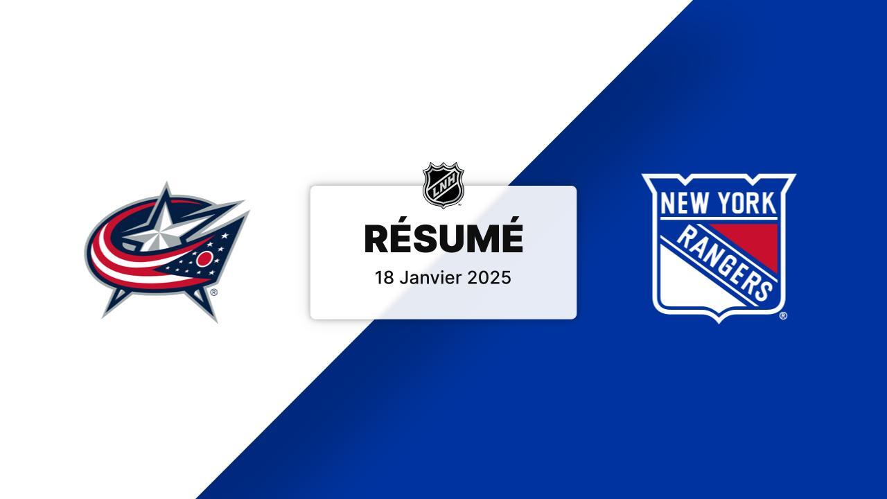 CBJ vs NYR 18 01, 2025 Résumé