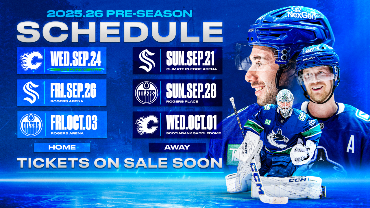 VANCOUVER CANUCKS ANNOUNCE 2025.26 PRE-SEASON SCHEDULE | Vancouver Canucks