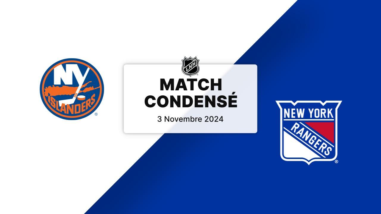 Match condensé NYI NYR 03/11/2024
