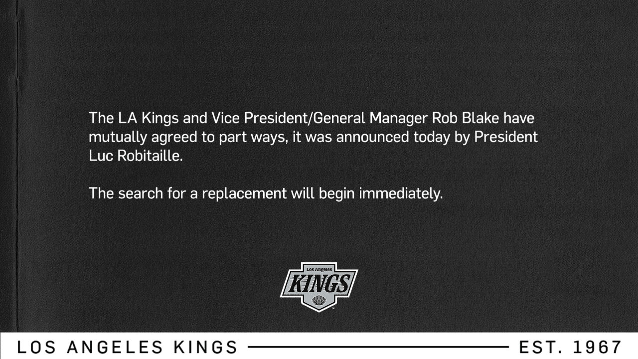 LA Kings and General Manager Rob Blake Mutually Agree to Part Ways
 | Los Angeles Kings