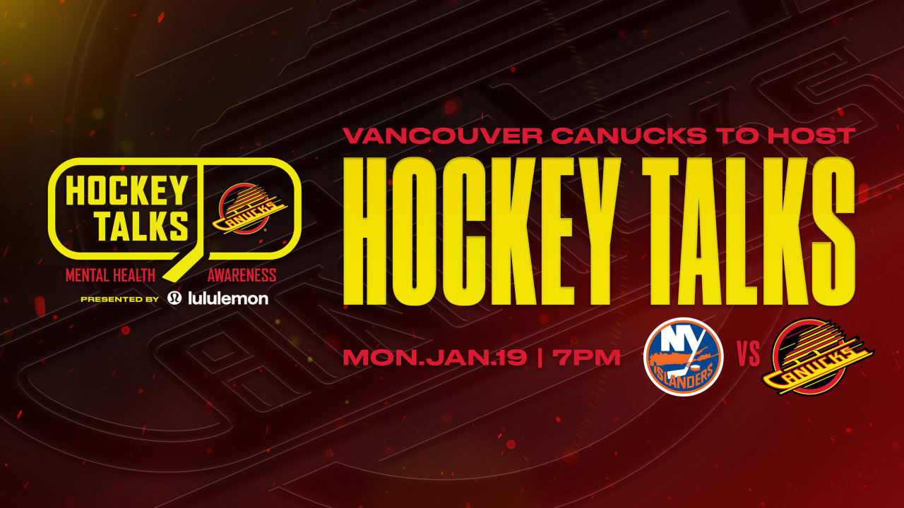 CANUCKS TO RAISE AWARENESS FOR MENTAL HEALTH DURING 14TH ANNUAL HOCKEY TALKS | Vancouver Canucks