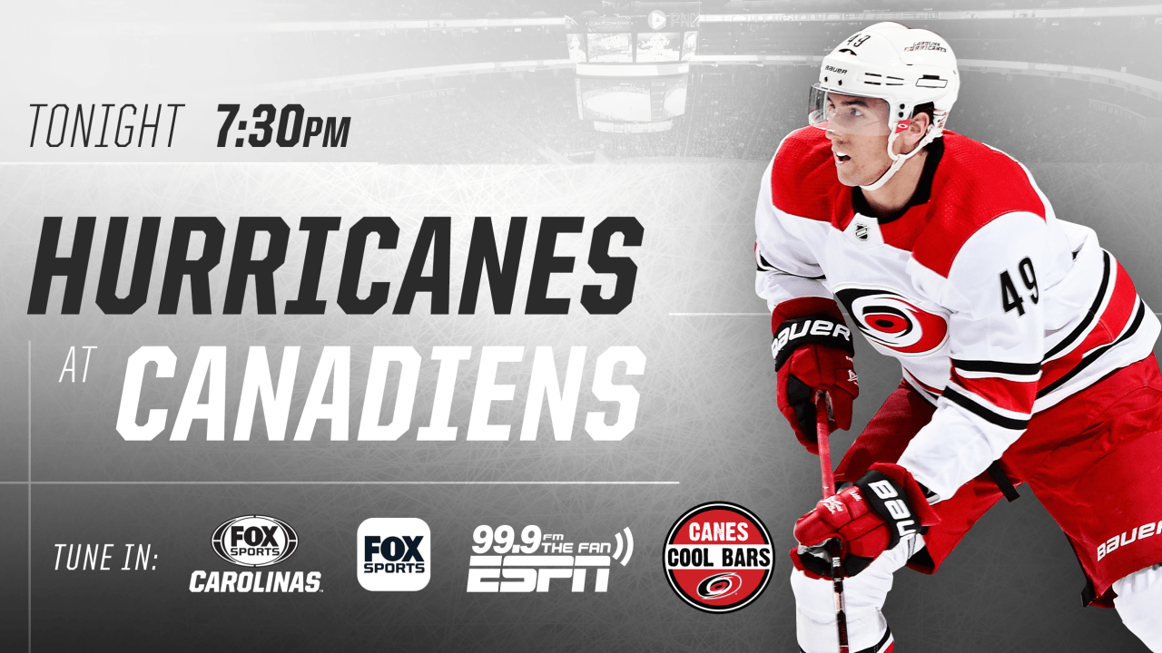 Preview: Hurricanes at Canadiens | Carolina Hurricanes