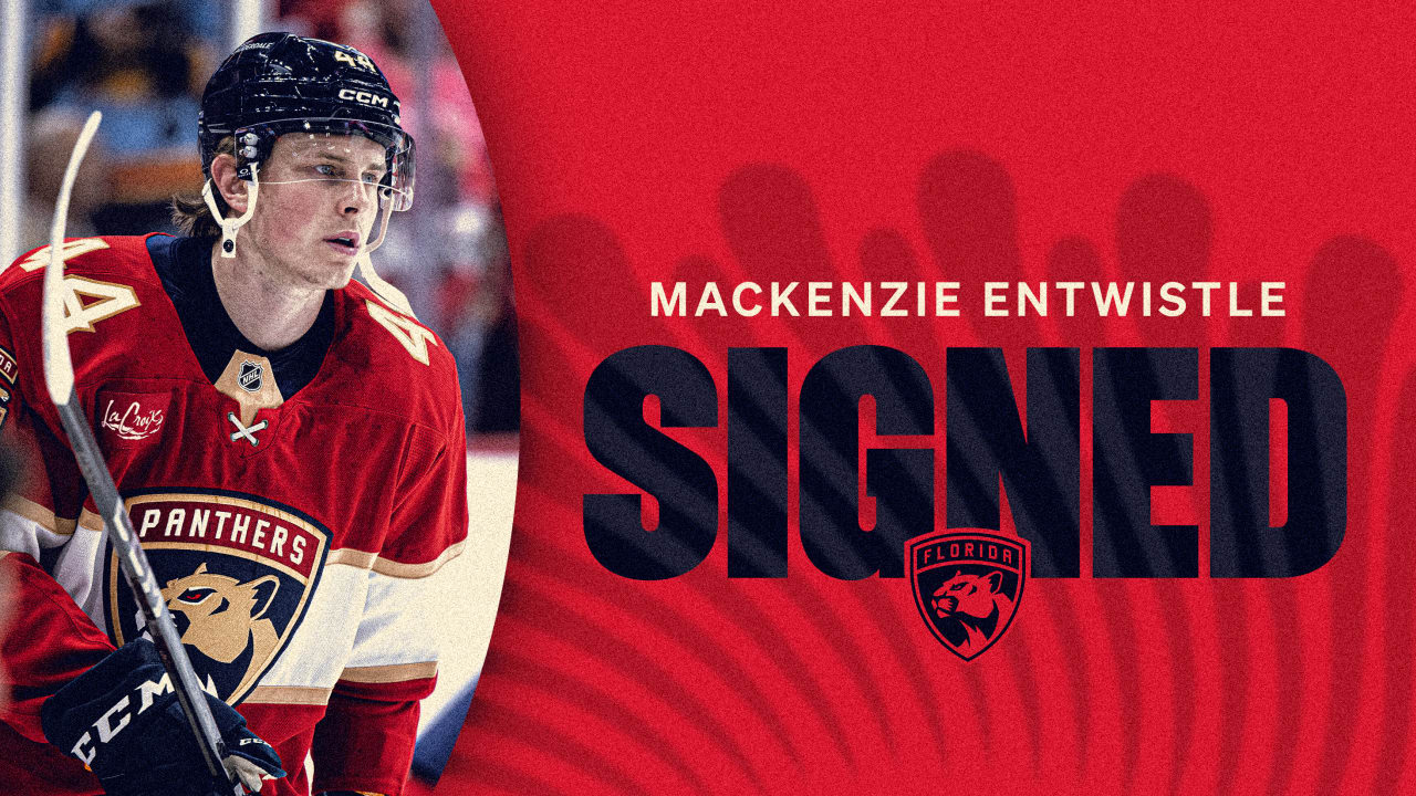 Florida Panthers Agree to Terms with Forward MacKenzie Entwistle on Two-Year, Two-Way Contract | Florida Panthers