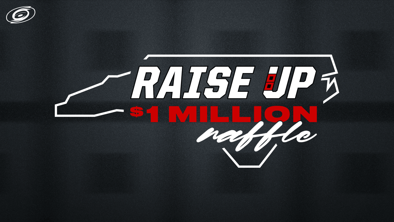 Canes Announce 'Raise Up $1 Million' Raffle