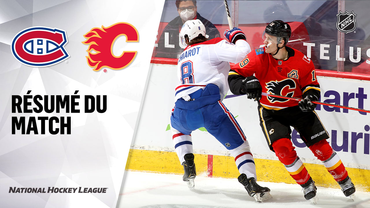 Résumé: MTL 2, CGY 5 | Canadiens De Montréal