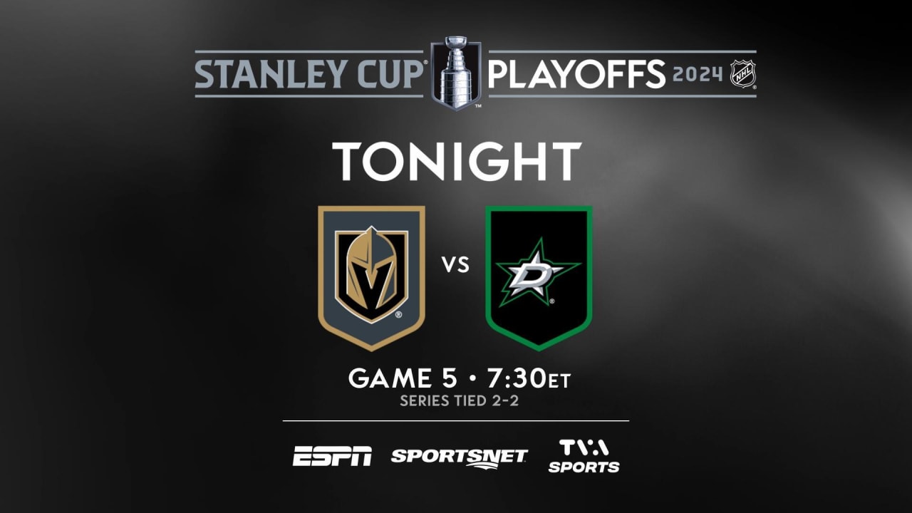 VGK vs. DAL | Game 5 tonight | NHL.com
