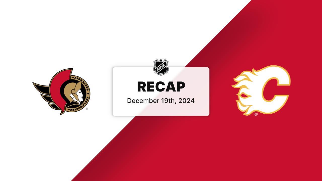 OTT at CGY | Recap | Ottawa Senators