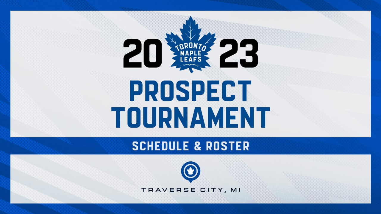 Toronto Maple Leafs Announce 2023 Prospects Tournament Roster Toronto Maple Leafs