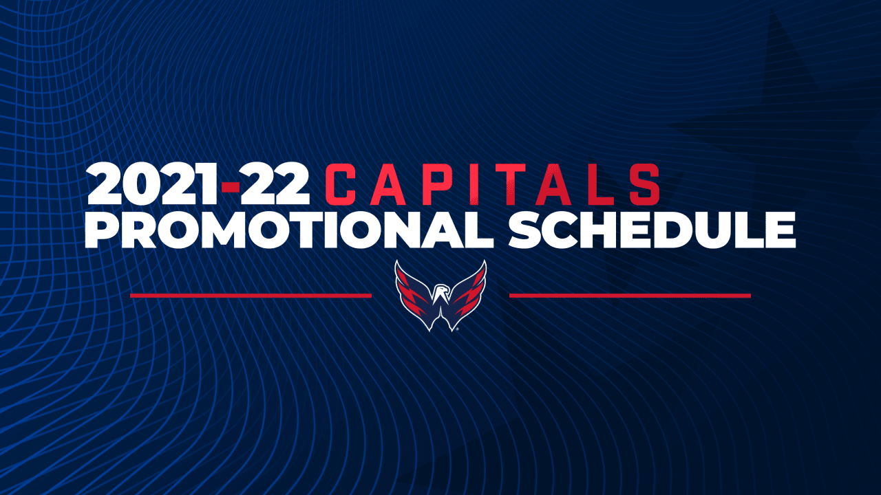 Capitals Announce 2021-22 Promotional Schedule | Washington Capitals