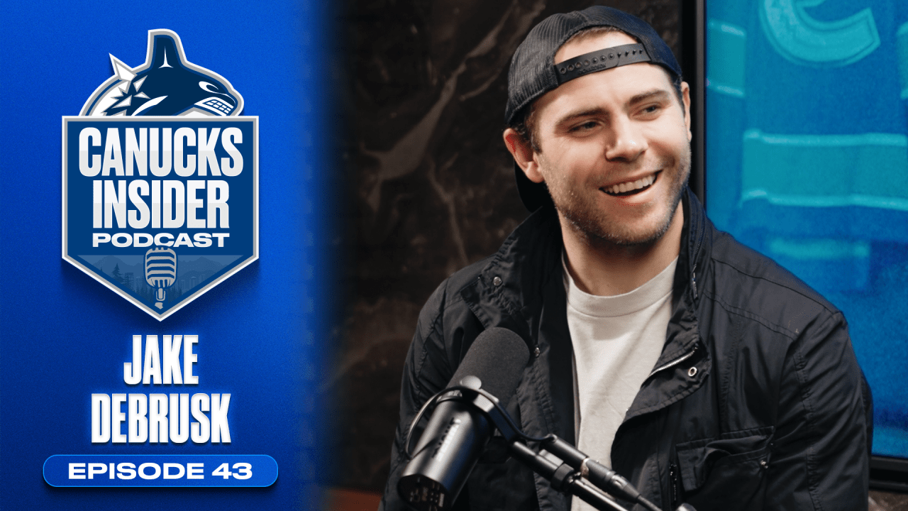 Jake DeBrusk Makes His Debut on the Canucks Insider Podcast | Vancouver Canucks