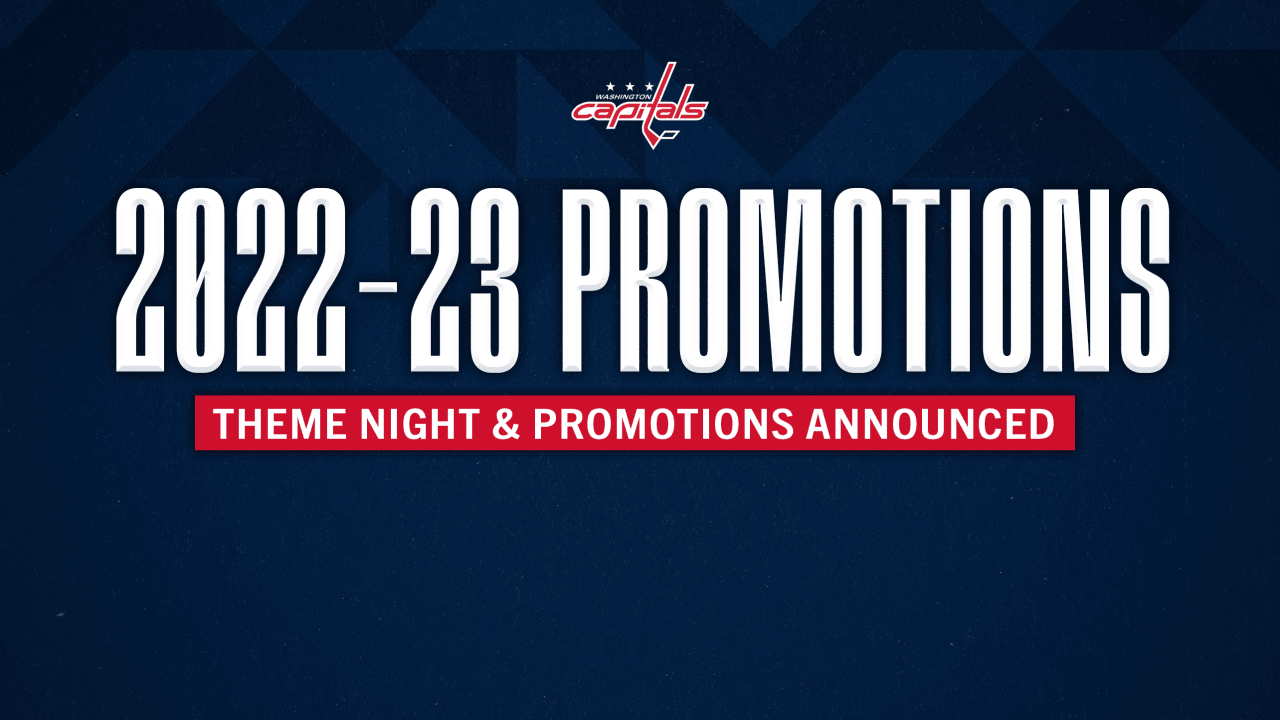 Capitals Announce 2022-23 Promotional Schedule 