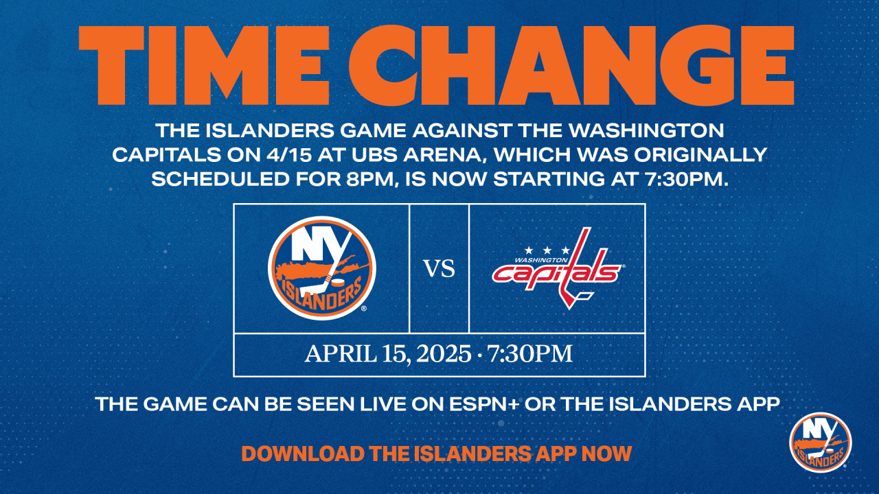 Start Time Changed for Islanders-Capitals Game on April 15 | New York Islanders