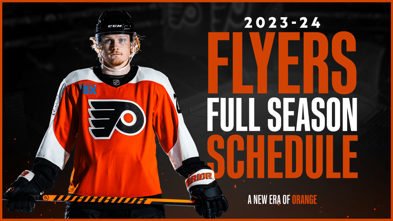Flyers Announce 2023 24 Regular Season Schedule Philadelphia Flyers