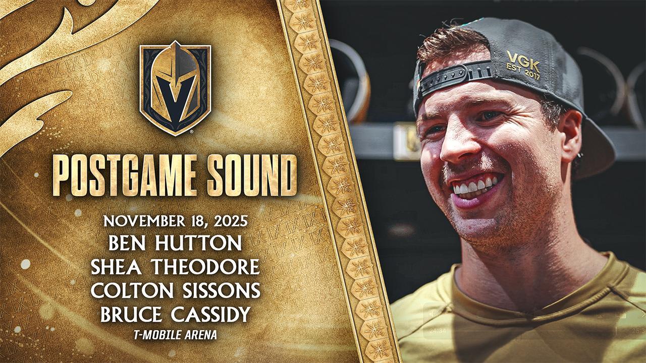 🎥 POSTGAME SOUND: Hutton, Theodore, Sissons & Cassidy | Vegas
