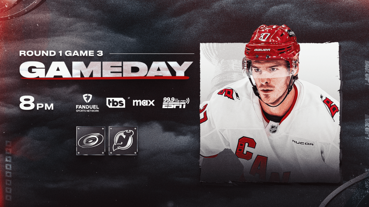 Preview: Round 1, Game 3 at NJD | Carolina Hurricanes