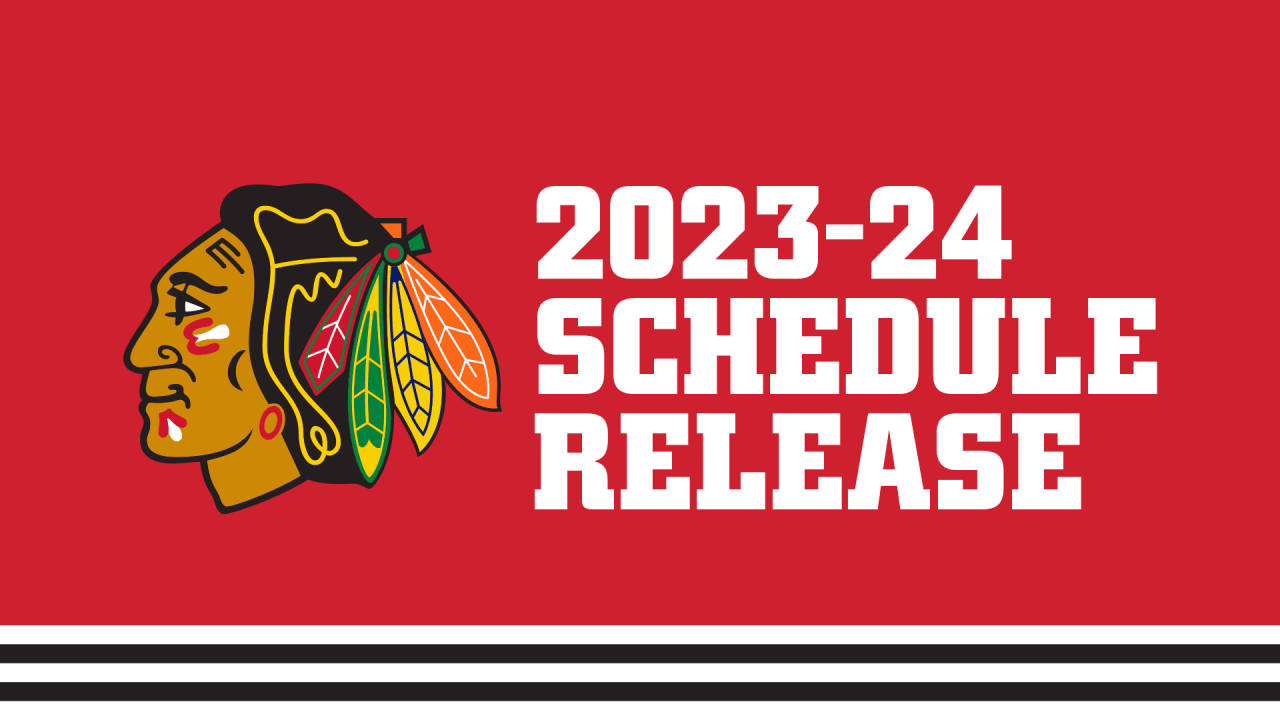 RELEASE Blackhawks Announce 202324 Schedule Chicago Blackhawks