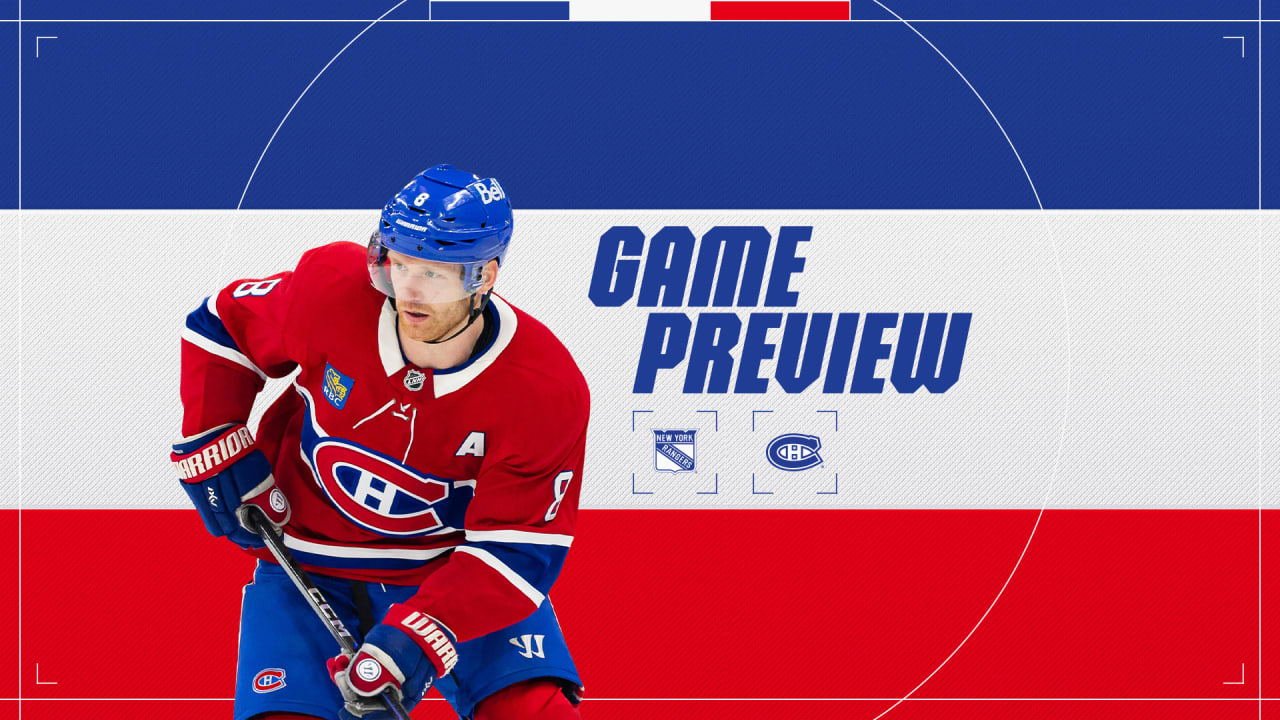 NYR@MTL: What you need to know | Montréal Canadiens
