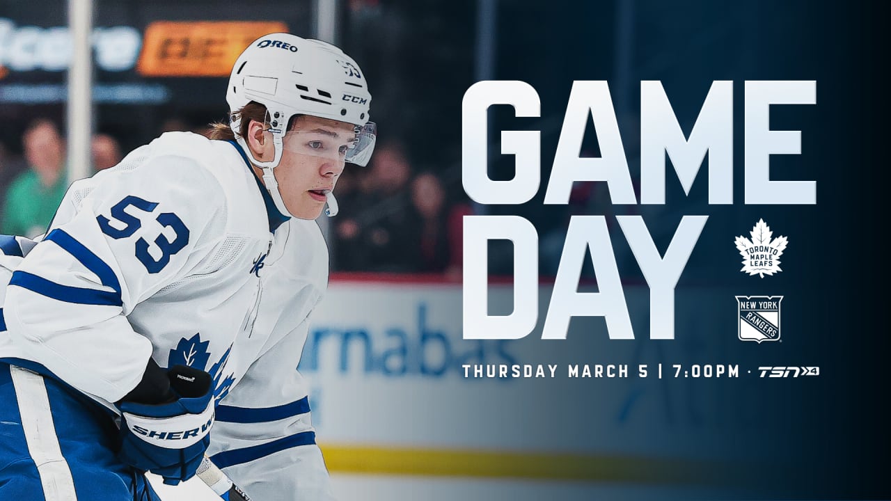 GAME DAY RANGERS Mar 5 2026 Toronto Maple Leafs 