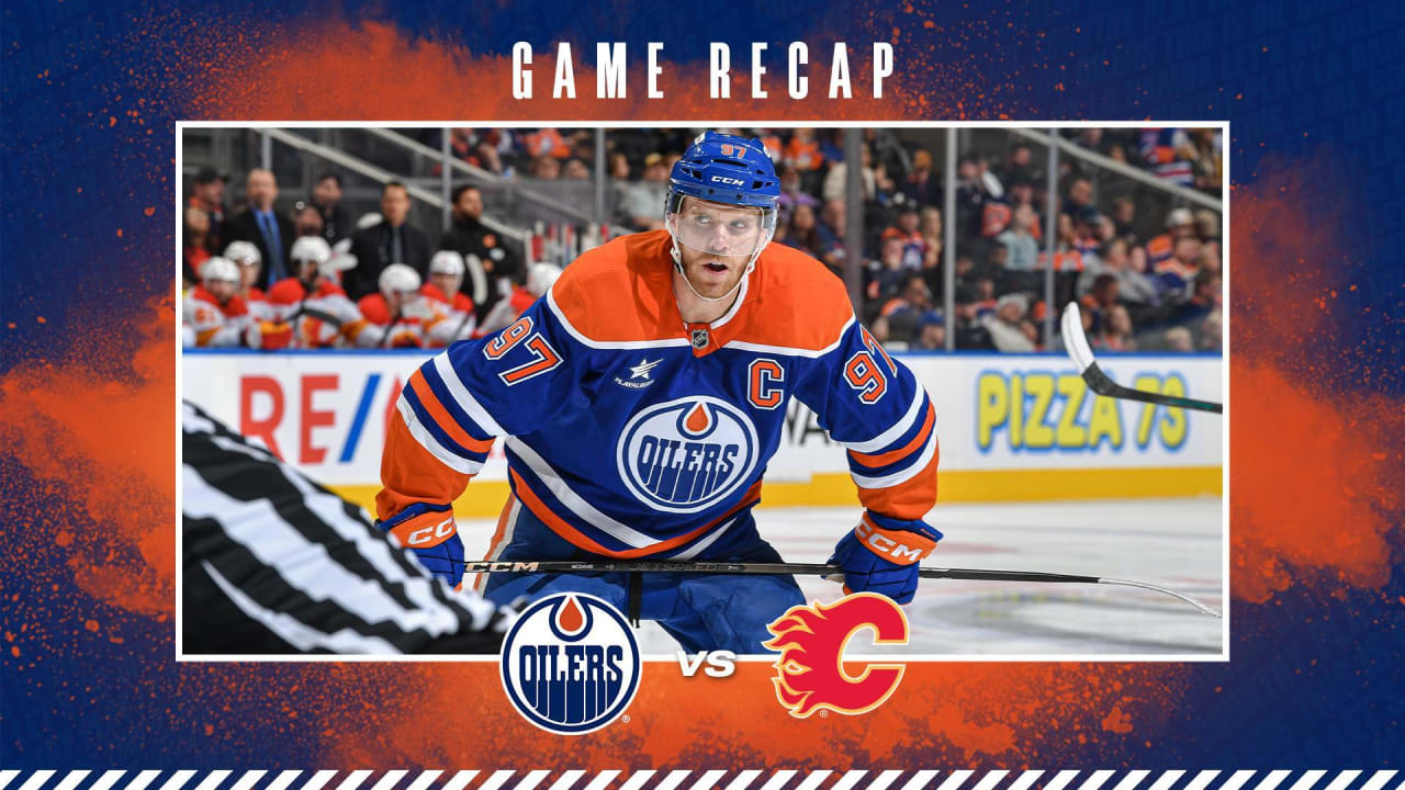 RECAP CGY 6, EDM 3 Edmonton Oilers
