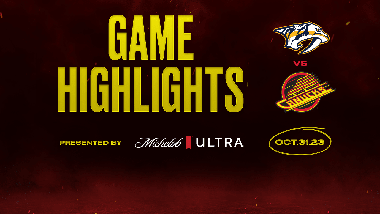 HIGHLIGHTS | Canucks vs. Predators | Vancouver Canucks