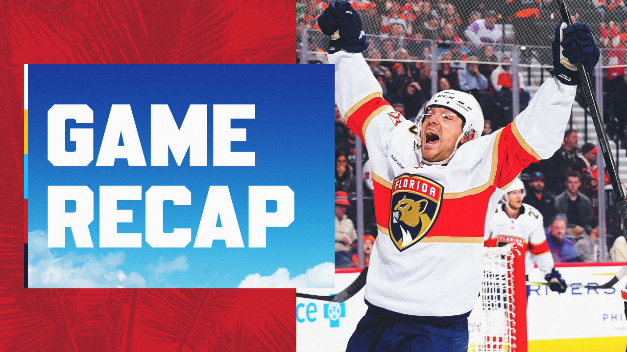 RECAP: Panthers 4, Flyers 1 | Florida Panthers