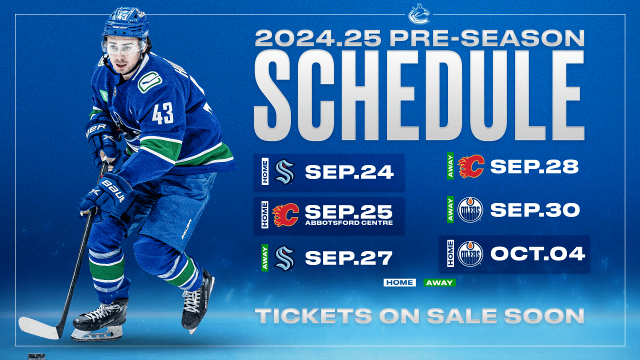 Canucks Announce 2024.25 Pre-Season Schedule | Vancouver Canucks