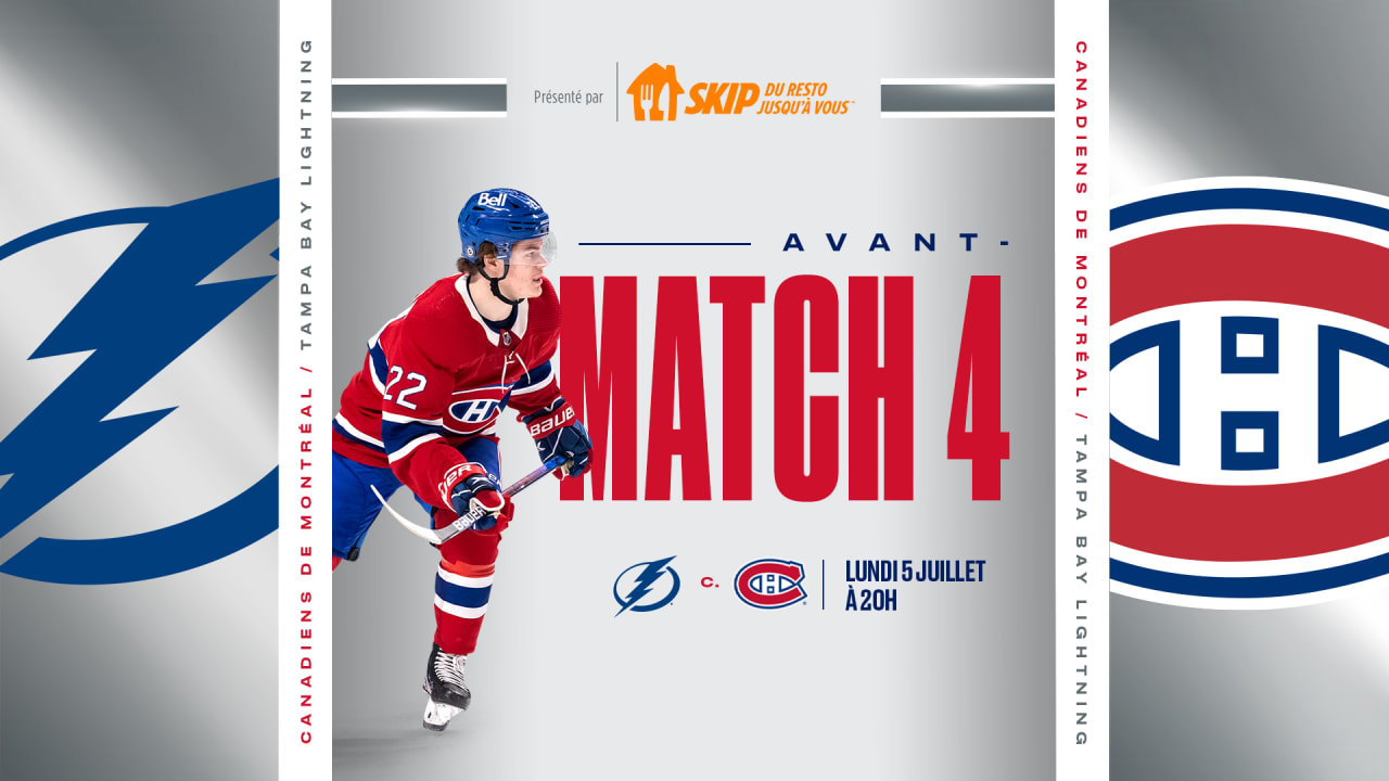 Match Numéro 4: Ce Que Vous Devez Savoir | Canadiens De Montréal