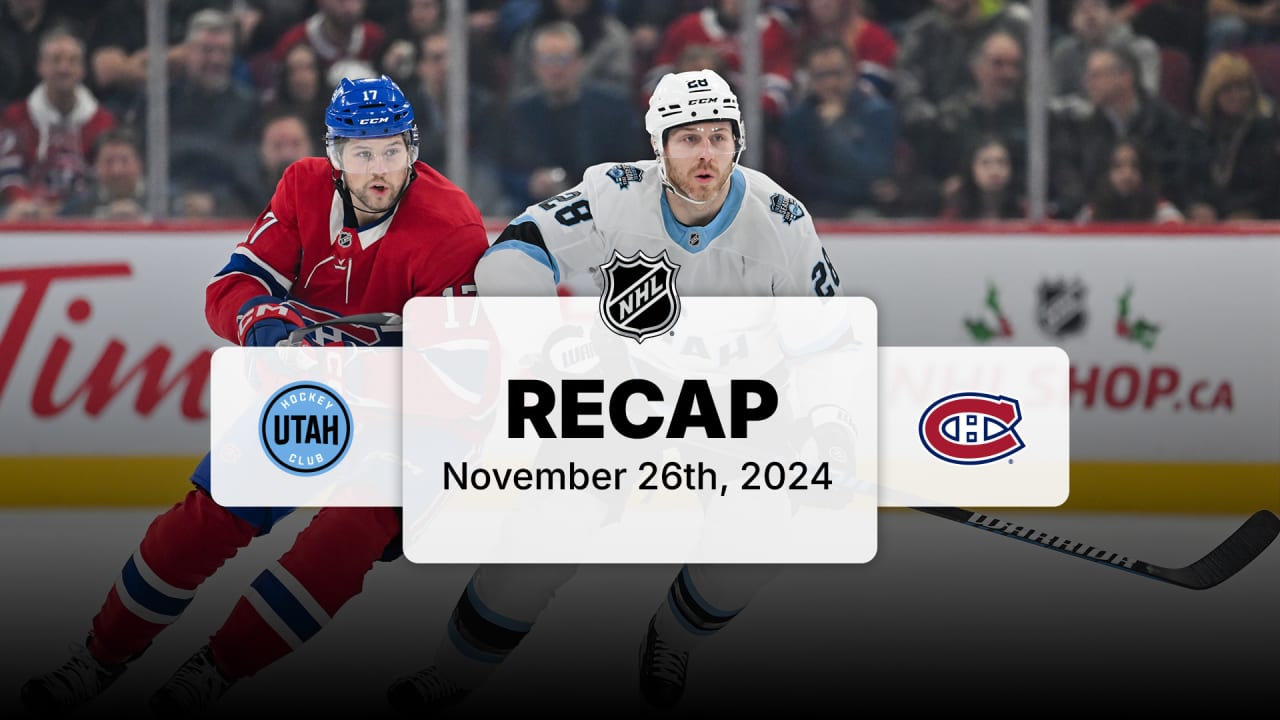 UTA at MTL | Recap | NHL.com