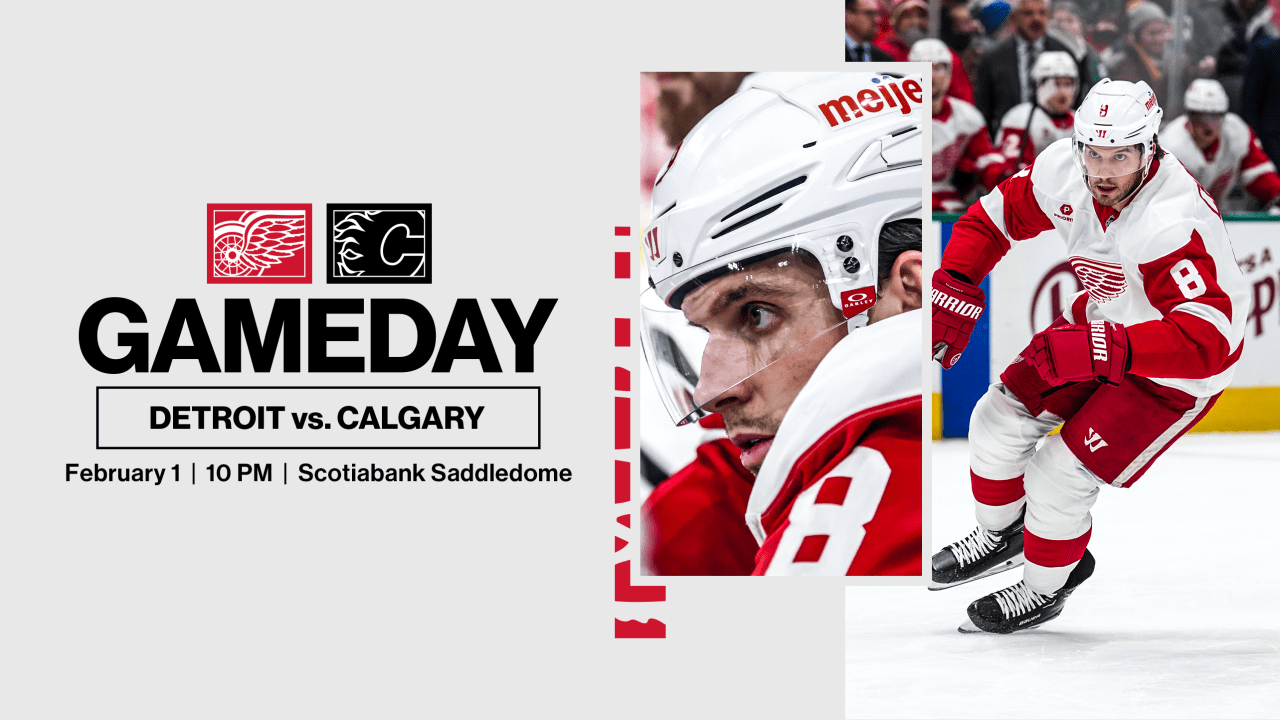 PREVIEW: Red Wings start weekend back-to-back set in Calgary on Saturday  | Detroit Red Wings