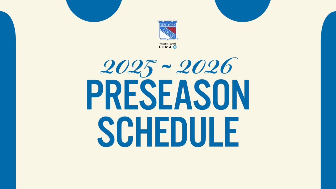 2025 New York Rangers Preseason Schedule | New York Rangers