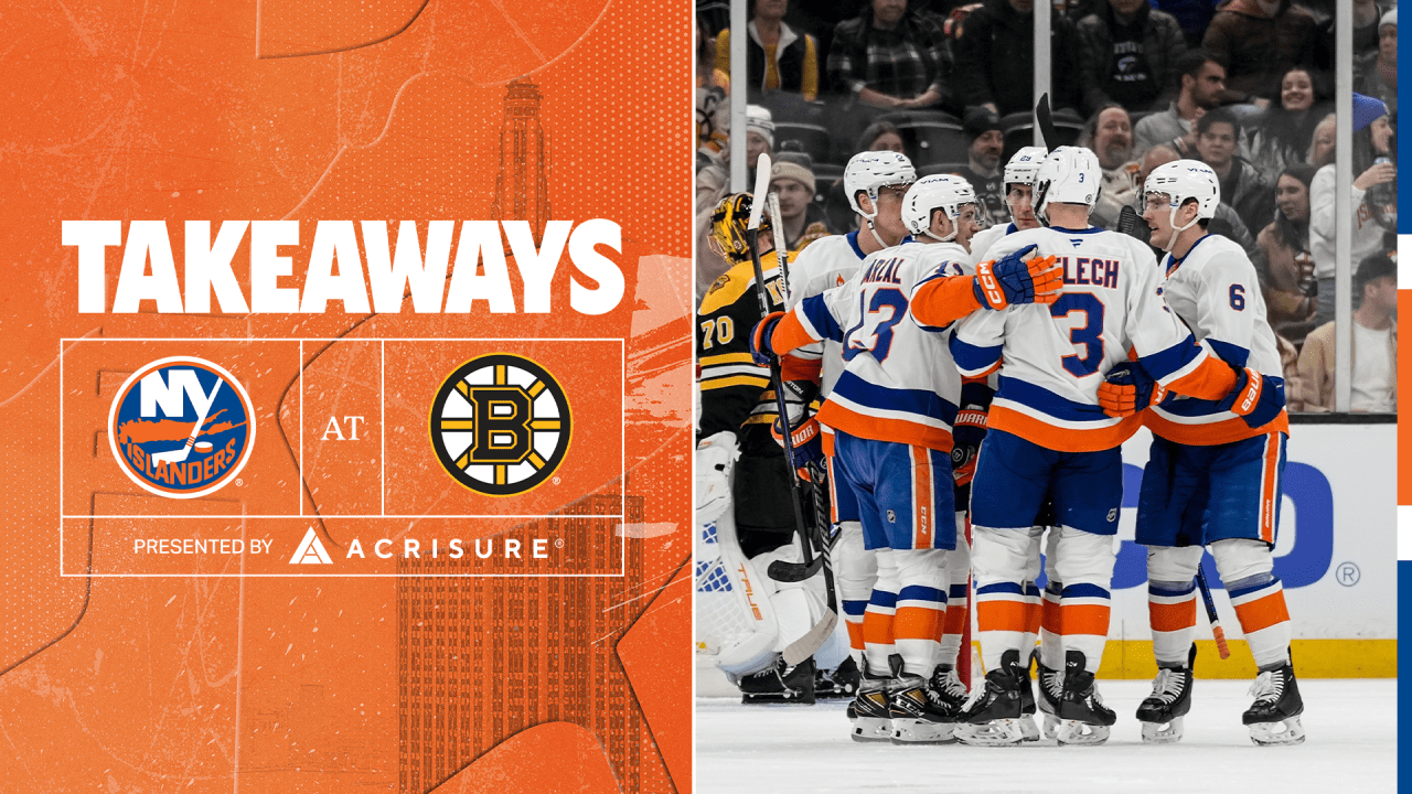 Takeaways: Isles Defeat Bruins 5-4 in OT | New York Islanders