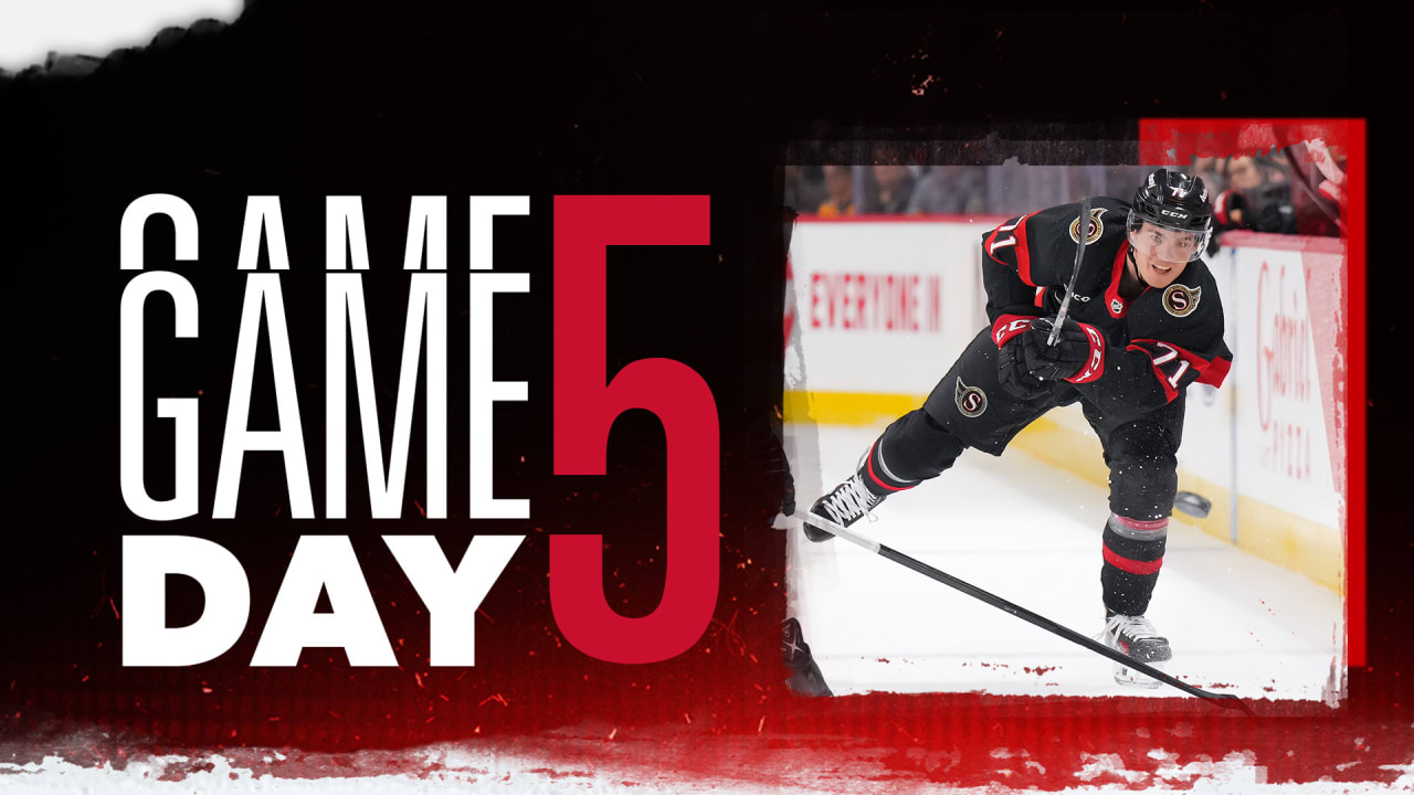 Game Day 5 MTL vs OTT Ottawa Senators