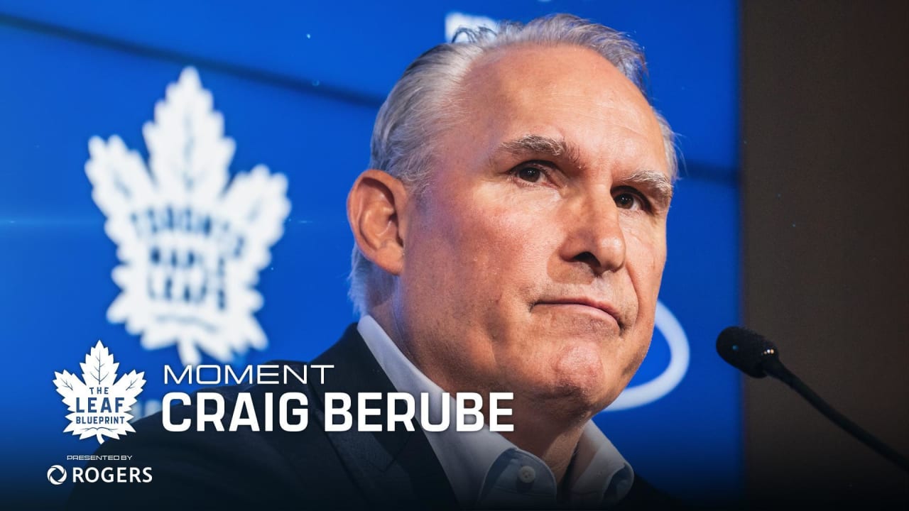 Craig Berube | The Leaf: Blueprint Moment | Toronto Maple Leafs