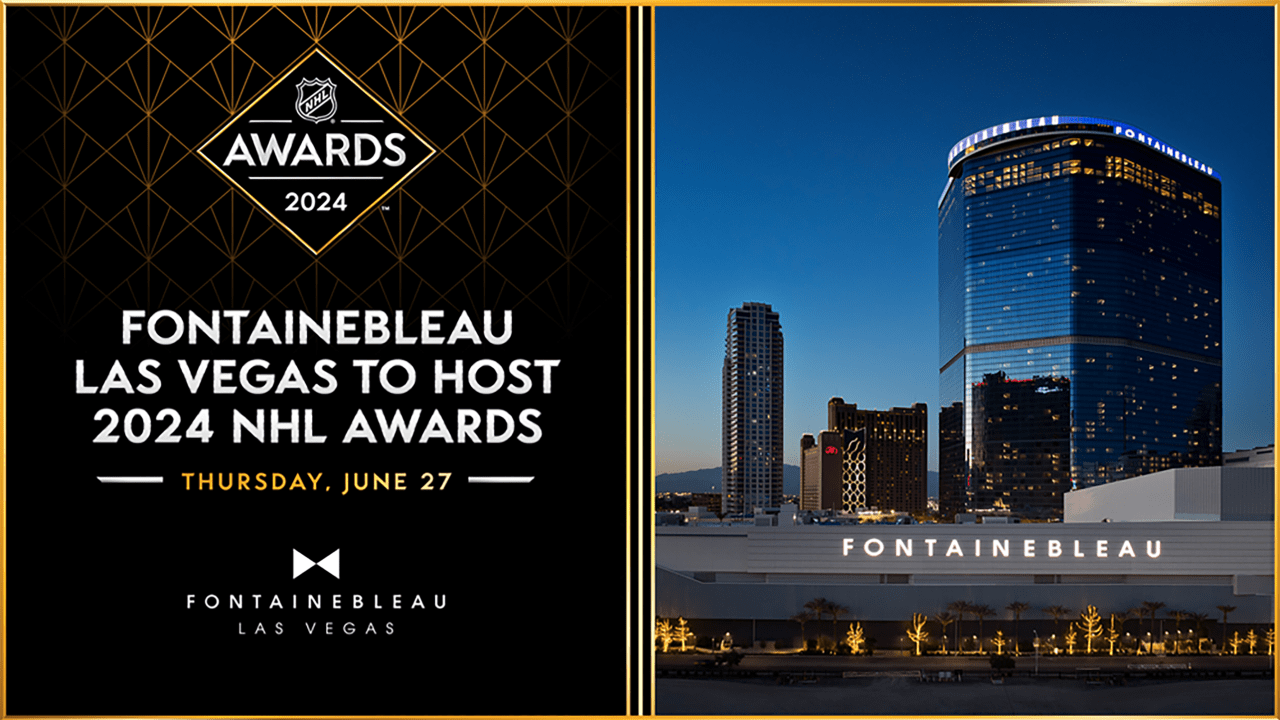 Fontainebleau Las Vegas to host 2024 NHL Awards | NHL.com