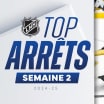 Top arrêts : Semaine 2