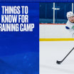 Things to Know for Training Camp