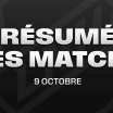 Résumé matchs LNH 9 octobre