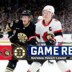 Ottawa Senators Boston Bruins game recap April 16