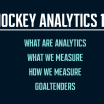 Beyond the Box Score - An Intro to Hockey Analytics