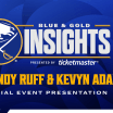 buffalo sabres to host blue and gold insights event with general manager kevyn adams and coach lindy ruff