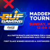 BUF Gaming: Madden 25 Tournament